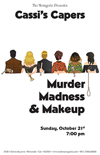Murder Madness and Makeup - October 21st 2012